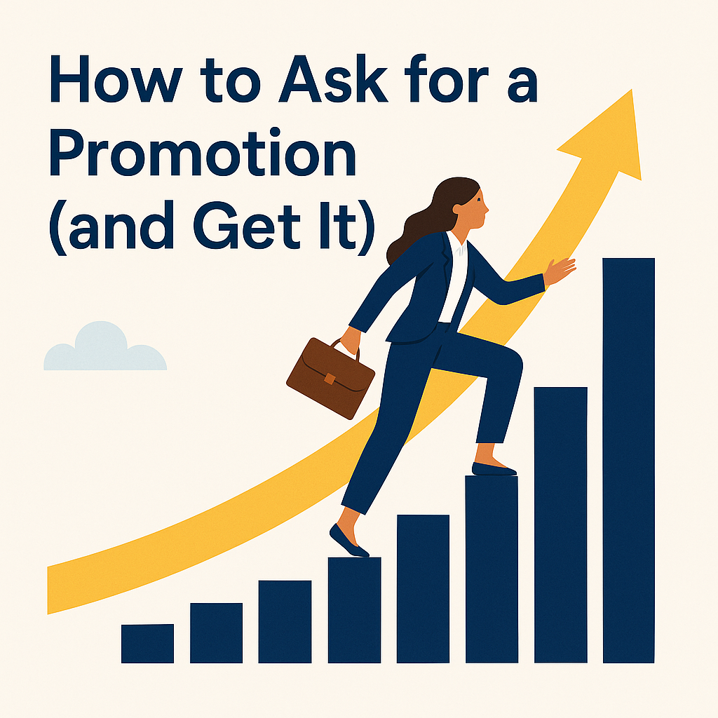 How to Ask for a Promotion (and Get It)