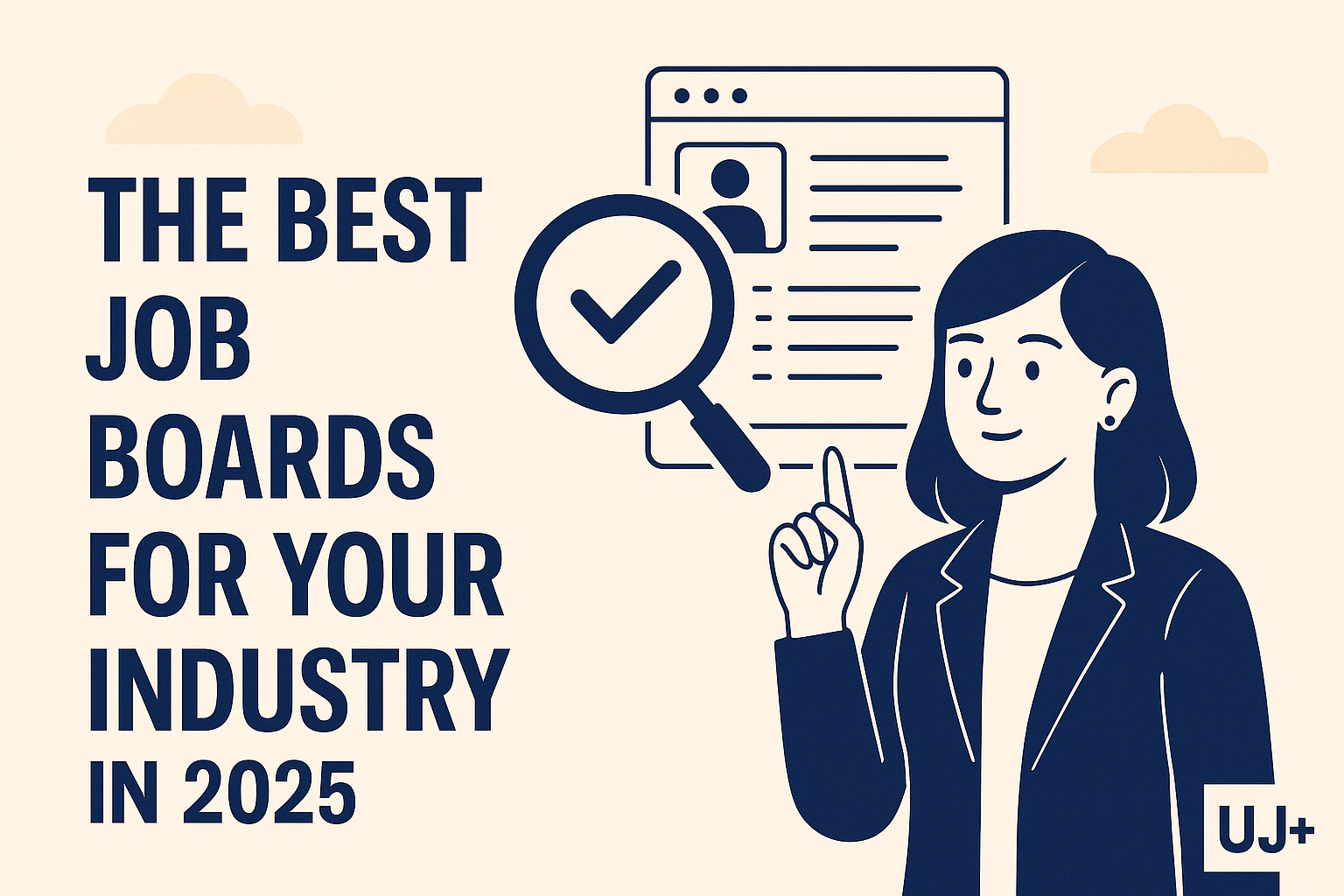 The Best Job Boards for Your Industry in 2025